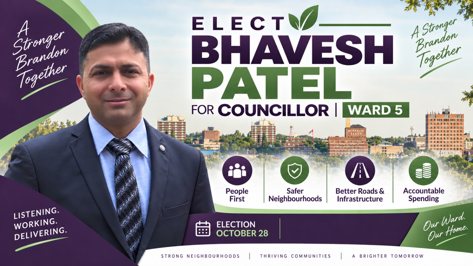 Elect Bhavesh Patel for Brandon City Councillor, Ward 5 campaign graphic